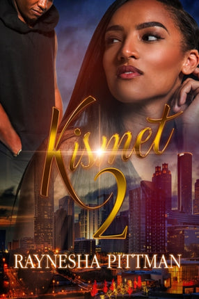 Kismet 2 Some Things You Will Never Understand