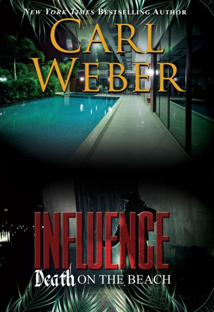 Influence: Death On The Beach: An Influence Novel