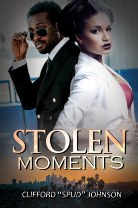 Stolen Moments