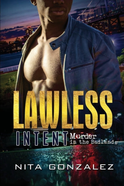 Lawless Intent: Murder in the Badlands