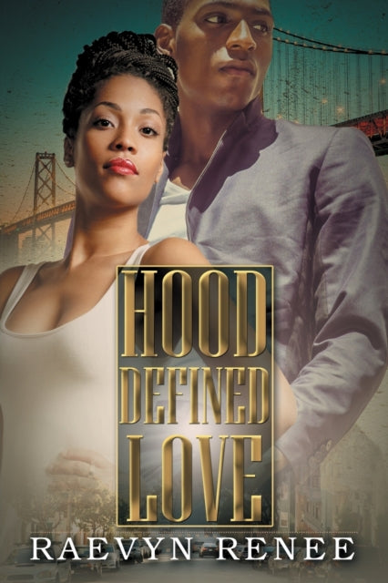 Hood Defined Love