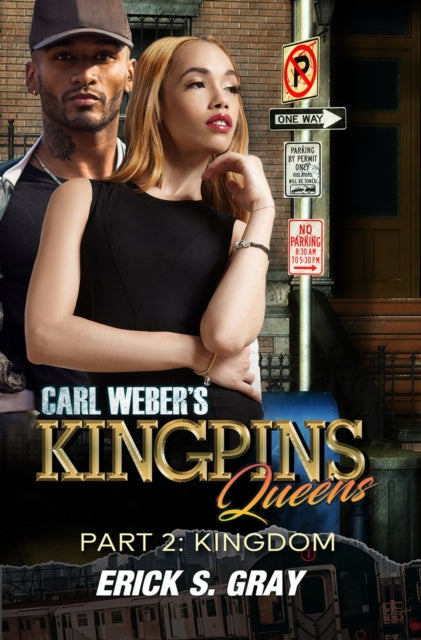 Carl Webers Kingpins Queens 2 The Kingdom