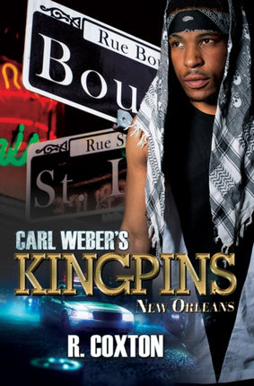 Carl Webers Kingpins New Orleans