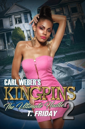 Carl Webers Kingpins The Ultimate Hustle 2