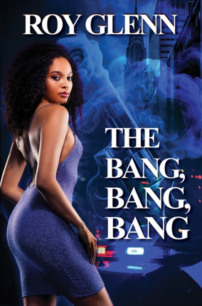 The Bang Bang Bang