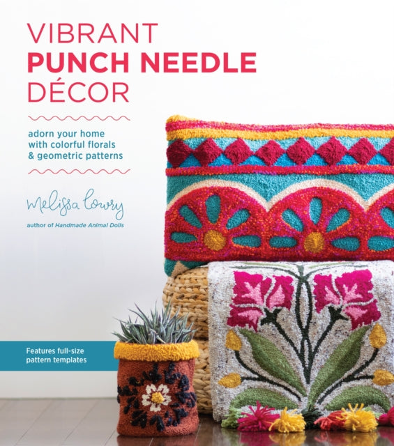 Vibrant Punch Needle Décor: Adorn Your Home with Colorful Florals and Geometric Patterns