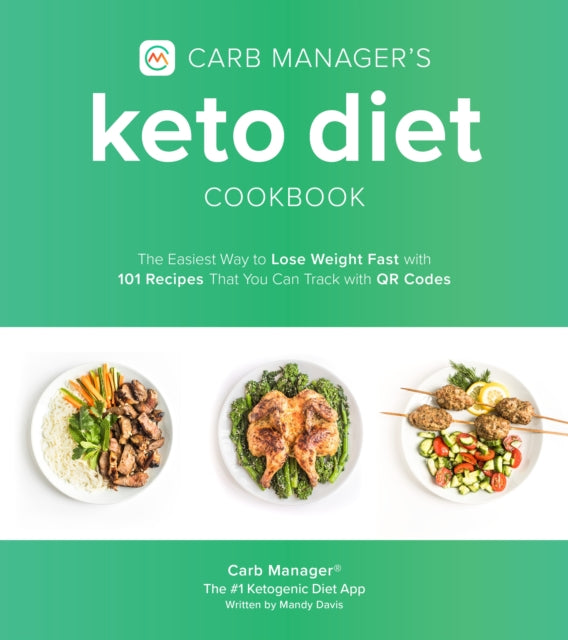 Carb Manager's Keto Diet Cookbook: The Easiest