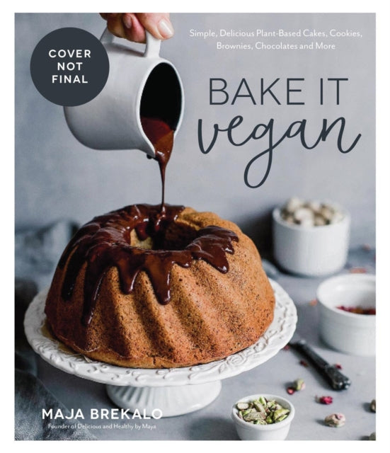 Bake It Vegan