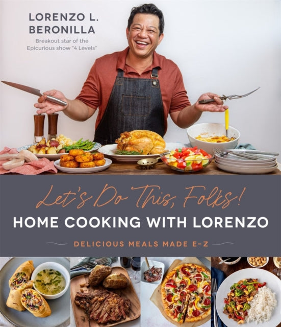 Lets Do This Folks Home Cooking with Lorenzo