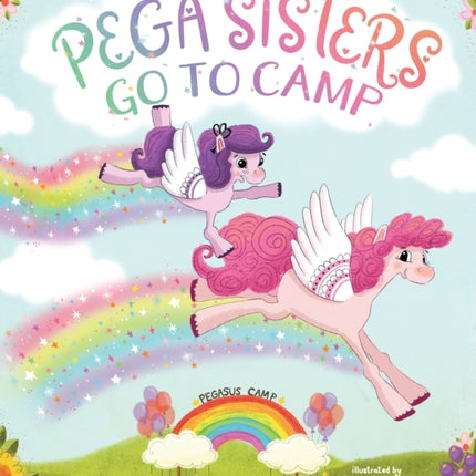 Pega Sisters Go to Camp