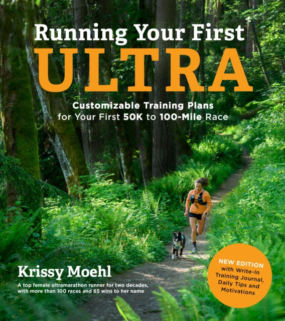 Running Your First Ultra: Customizable Training