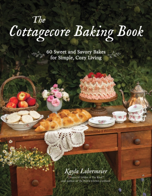 The Cottagecore Baking Book