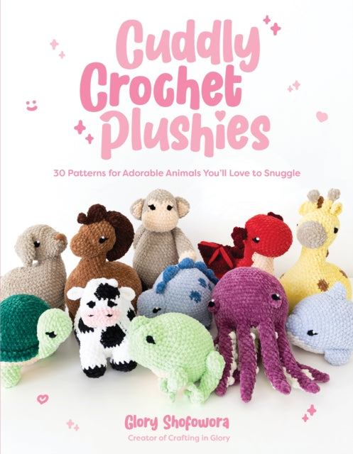 Cuddly Crochet Plushies