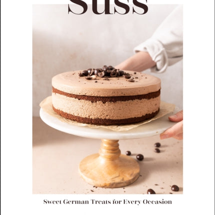 Süss: Sweet German Treats For Every Occasion