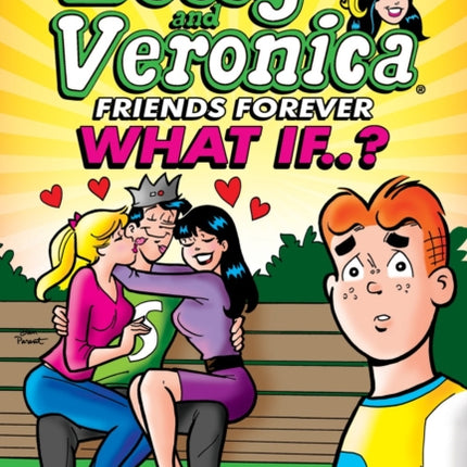 Betty & Veronica: What If