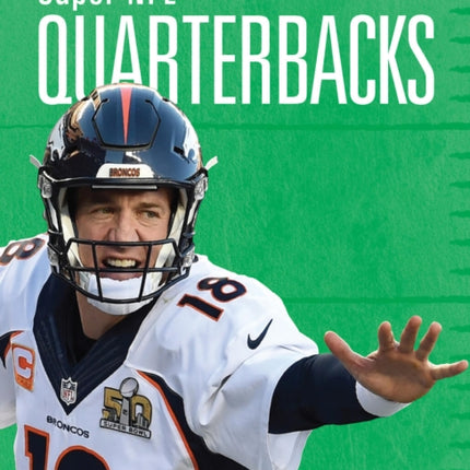 Super NFL Quarterbacks