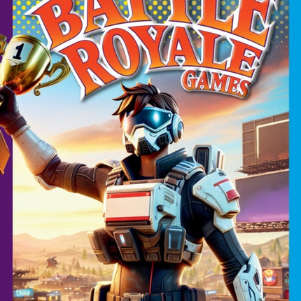 Battle Royale Games