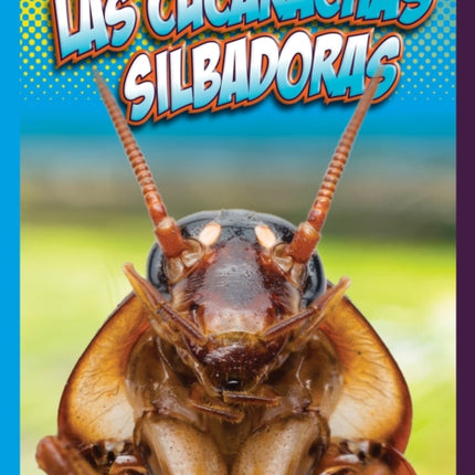 Las Cucarachas Silbadoras