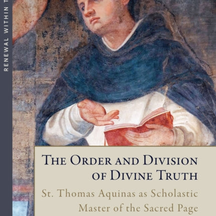 The Order and Division of Divine Truth