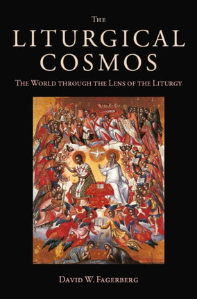 The Liturgical Cosmos