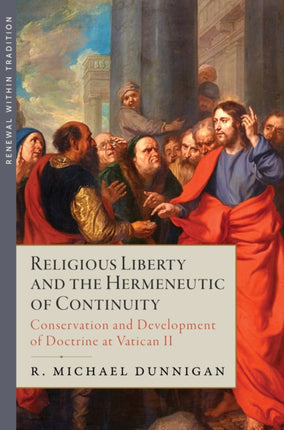 Religious Liberty and the Hermeneutic of