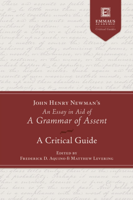 John Henry Newmans An Essay in Aid of a Grammar  A Critical Guide
