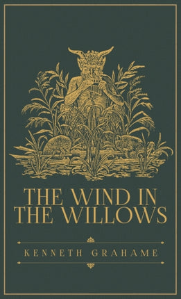 The Wind in the Willows: The Original 1908 Edition