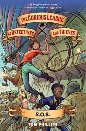 The Curious League of Detectives and Thieves 2 S.O.S.