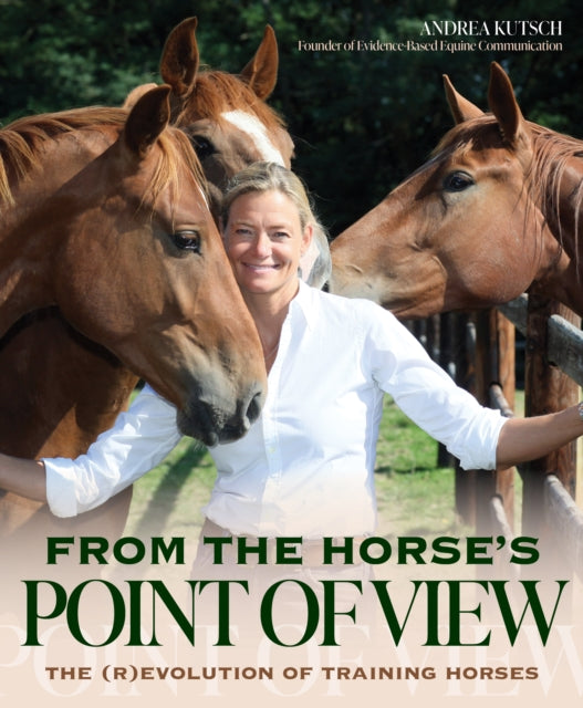 From the Horse's Point of View: The (R)Evolution of Training Horses