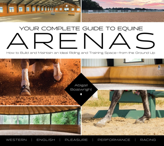 Your Complete Guide to Equine Arenas