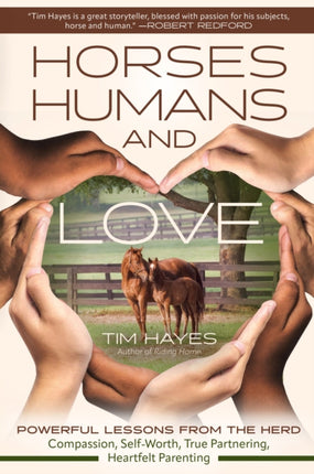 Horses Humans and Love