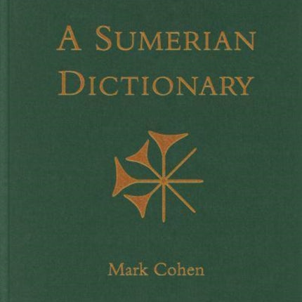 An Annotated Sumerian Dictionary