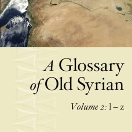 A Glossary of Old Syrian