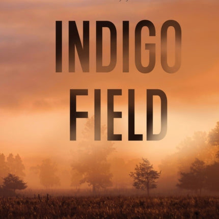 Indigo Field