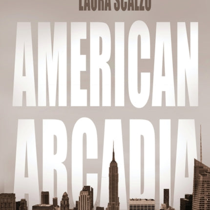 American Arcadia