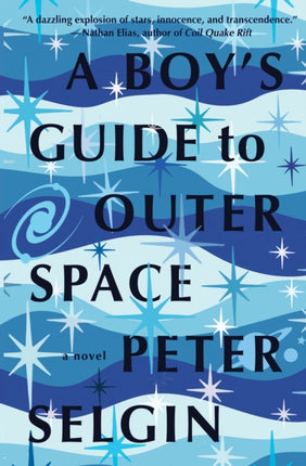 A Boys Guide to Outer Space