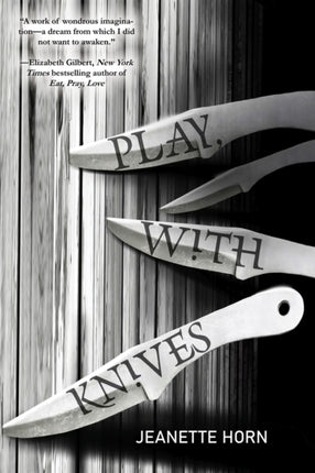 Play With Knives