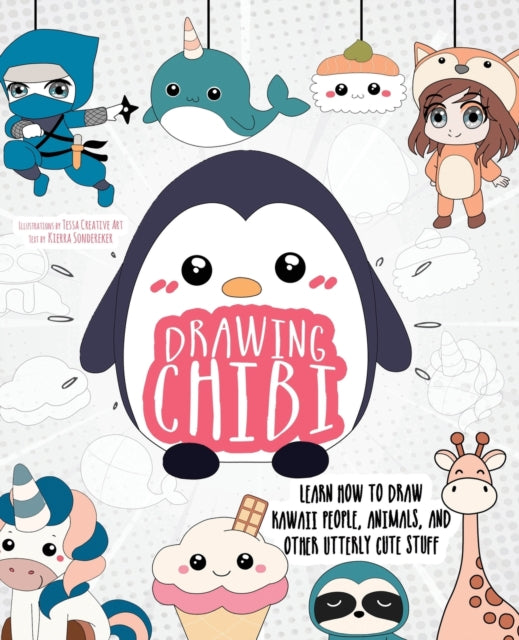 Drawing Chibi: Learn How to Draw Kawaii People,