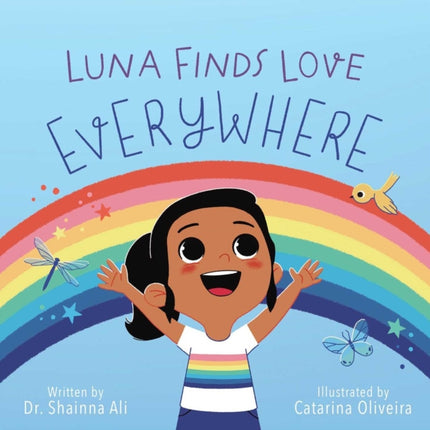 Luna Finds Love Everywhere: A Self-Love Book for Kids