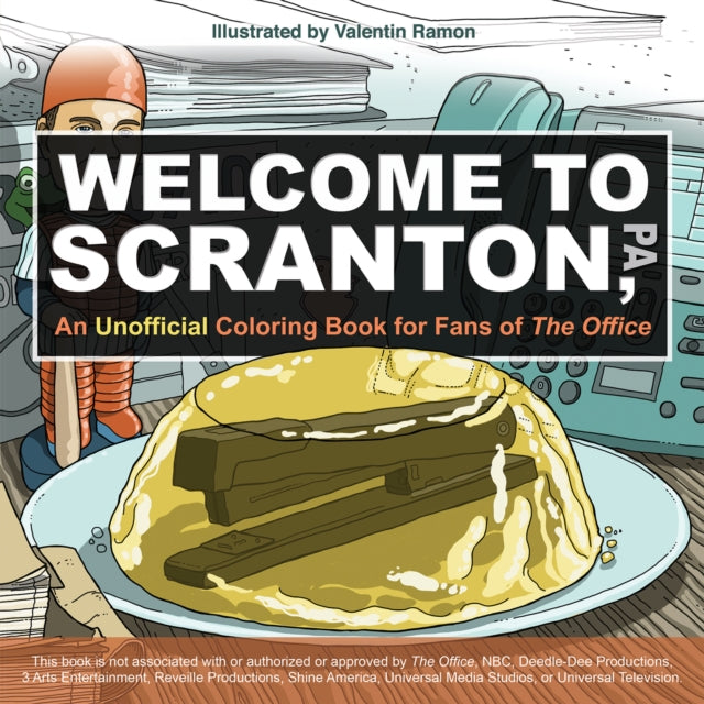 Welcome To Scranton: An Unofficial Coloring Book