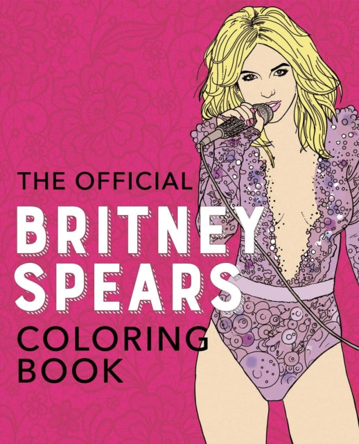 The Official Britney Spears Coloring Book