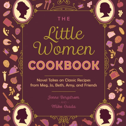 The Little Women Cookbook