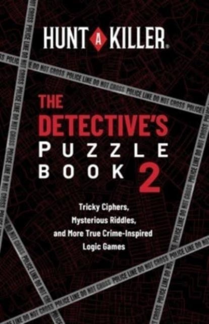 Hunt a Killer The Detectives Puzzle Book 2