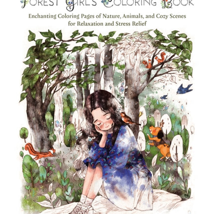 The Forest Girls Coloring Book