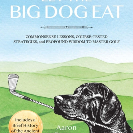 Let the Big Dog Eat
