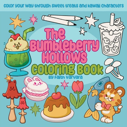 The Bumbleberry Hollows Coloring Book