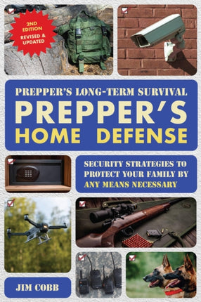Preppers Long Term Survival Preppers Home Defense