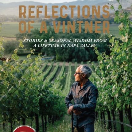 Reflections of a Vintner