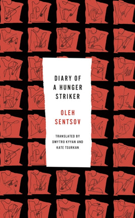 Diary of a Hunger Striker