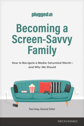 Becoming a ScreenSavvy Family